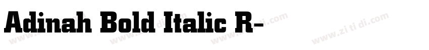 Adinah Bold Italic R字体转换